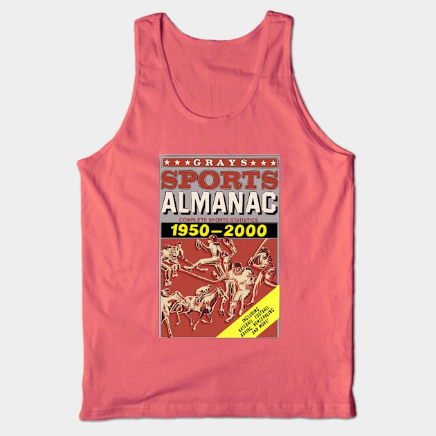 Sports Almanac Tank Top by ribandcheese